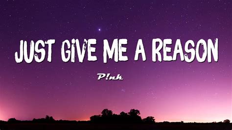 just me give me a reason lyrics|More.